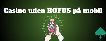 Casino Uden ROFUS Uden Registrering - Oplev Spil uden Barrierer Casino Uden ROFUS Uden Registrering - Oplev Spil uden Barrierer